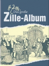 Das große Zille-Album - Matthias Fluegge