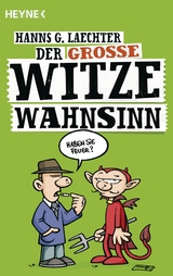 Der gro&szlig;e Witze-Wahnsinn - Hanns G. Laechter
