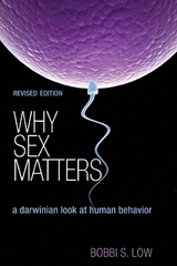 Why Sex Matters - Low, Bobbi S.