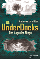 Das Auge der Fliege, Die UnderDocks 2 - Andreas Schl&uuml;ter