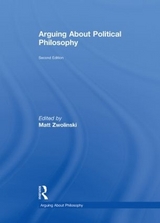 Arguing About Political Philosophy - Zwolinski, Matt