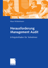 Herausforderung Management Audit - Klaus W&uuml;bbelmann