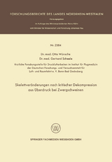 Skelettver&auml;nderungen nach kritischer Dekompression aus &Uuml;berdruck bei Zwergschweinen - Otto W&uuml;nsche