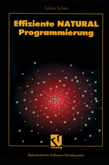 Effiziente NATURAL-Programmierung - Sylvia Scheu