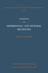Vorlesung &uuml;ber Differential- und Integralrechnung 1861/62 - Richard Dedekind
