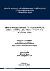 Effect of dietary Enterococcus faecium NCIMB 10415 and zinc oxide on porcine influenza virus infection in vitro and in vivo - Zhenya Wang