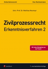 Zivilprozessrecht Erkenntnisverfahren 2 - Matthias Neumayr