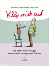 Klär mich auf - Katharina von der Gathen