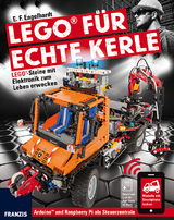 LEGO&reg; f&uuml;r echte Kerle - E.F. Engelhardt