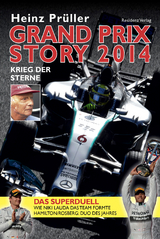 Grand Prix Story 2014 - Heinz Pr&uuml;ller