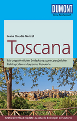 DuMont Reise-Taschenbuch Reisef&uuml;hrer Toscana - Nana Claudia Nenzel