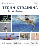 Techniktraining f&uuml;r Triathleten - Lisa Schmidt