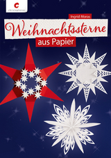 Weihnachtssterne aus Papier - Ingrid Moras