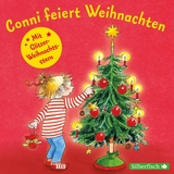 Conni feiert Weihnachten. Mit tollem Conni-Glitzerstern (Meine Freundin Conni - ab 3) - Liane Schneider
