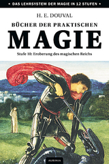 B&uuml;cher der praktischen Magie - H. E. Douval