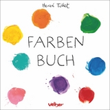 Farben Buch - Herv&eacute; Tullet