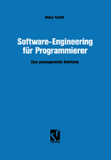 Software-Engineering für Programmierer - Heinz Knoth