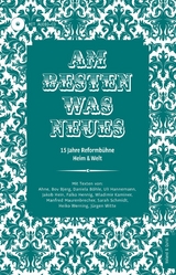 Am Besten Was Neues - Reformb&uuml;hne Heim,  WELT