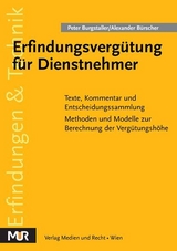 Erfindungsverg&uuml;tung f&uuml;r Dienstnehmer - Peter Burgstaller, Alexander B&uuml;rscher