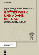 Gottes Werk und Adams Beitrag - 
