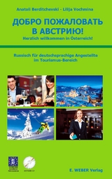 Herzlich willkommen in ... - Dobro poshalovat&acute;! - Anatoli Berditchevski, Lilija Vochmina