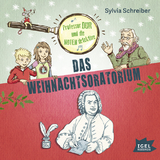 Prof. Dur und die Notendetektive: Das Weihnachtsoratorium (02) - Schreiber, Sylvia