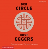 Der Circle - Dave Eggers