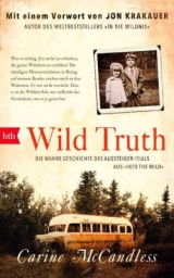 Wild Truth - Carine McCandless