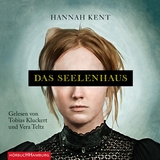 Das Seelenhaus - Hannah Kent