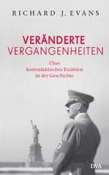 Ver&auml;nderte Vergangenheiten - Richard J. Evans