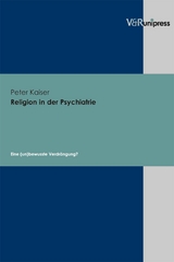 Religion in der Psychiatrie -  Peter Kaiser