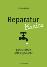 Reparatur Basics - Tobias Pehle