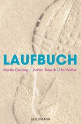 Laufbuch - Martin Gr&uuml;ning, Jochen Temsch, Urs Weber