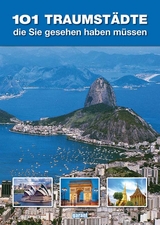 101 Traumst&auml;dte
