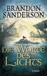 Die Worte des Lichts - Brandon Sanderson