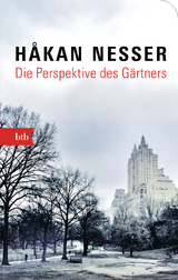 Die Perspektive des Gärtners - Håkan Nesser