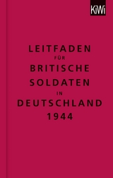 Leitfaden f&uuml;r britische Soldaten in Deutschland 1944 - The The Bodleian Library