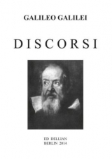 Galileo Galilei - DISCORSI - Ed Dellian