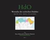 Wortatlas der arabischen Dialekte - Peter Behnstedt, Manfred Woidich