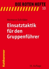 Einsatztaktik f&uuml;r den Gruppenf&uuml;hrer - Hermann Schr&ouml;der