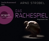 Das Rachespiel - Strobel, Arno; Rotermund, Sascha