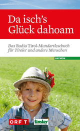 Da isch's Gl&uuml;ck dahoam - 