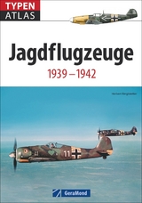 Typenatlas Jagdflugzeuge - Herbert Ringlstetter