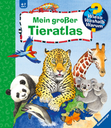 Wieso? Weshalb? Warum? Sonderband - Mein gro&szlig;er Tieratlas - Andrea Erne
