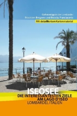 Iseosee - Reisef&uuml;hrer Lago d'Iseo - Robert H&uuml;ther