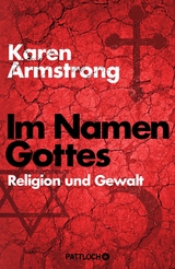 Im Namen Gottes - Karen Armstrong