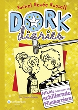 DORK Diaries, Band 7: Nikkis (nicht ganz so) schillernde Filmkarriere - Rachel Ren&eacute;e Russell