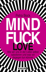 Mindfuck Love - Petra Bock