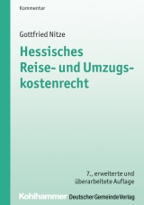 Hessisches Reise- und Umzugskostenrecht - Gottfried Nitze