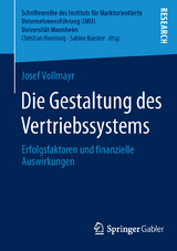 Die Gestaltung des Vertriebssystems - Josef Vollmayr